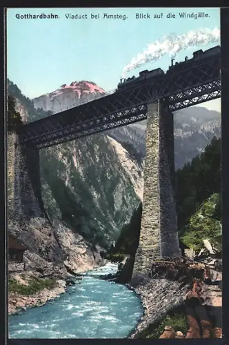AK Amsteg, Gotthardbahn Viaduct, Blick auf die Windgälle