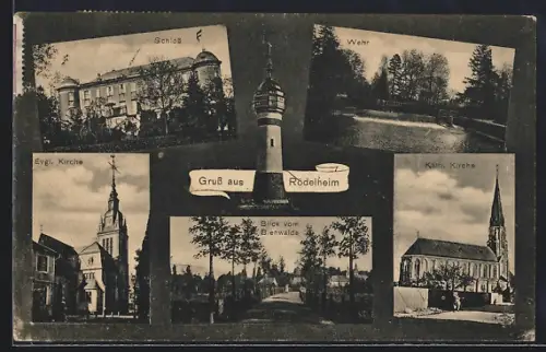 AK Rödelheim, Schloss, Wehr, Evgl. Kirche, Kath. Kirche und Blick vom Bienwalde mit Leuchtturm