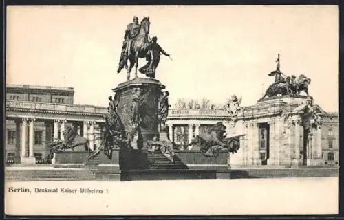 AK Berlin, Nationaldenkmal Wilhelm I.