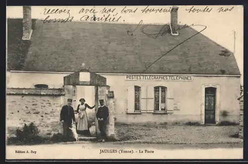 AK Jaulges /Yonne, La Poste avec habitants devant le bâtiment