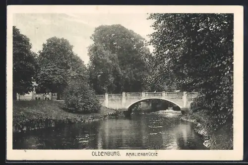 AK Oldenburg / O., Amalienbrücke