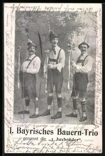 AK Trachtenkapelle 1. Bayrisches Bauern-Trio, genannt die 3 Juxbrüder