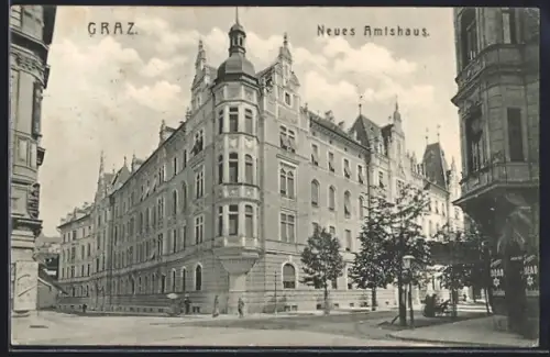 AK Graz, Neues Amtshaus von der Strasse gesehen