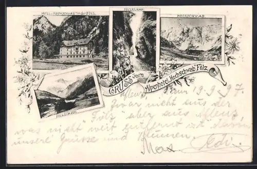 AK Fölz, Hotel Hochschwab, Fölzklamm, Hochschwab und Fölzgraben