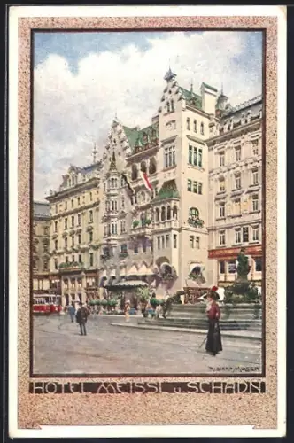AK Wien, Blick auf das Hotel Meissl und Schadn
