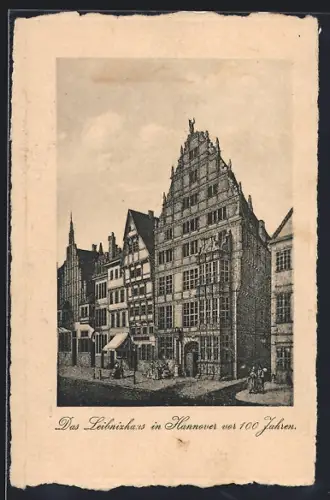 Künstler-AK Hannover, Das Leibnizhaus vor 100 Jahren