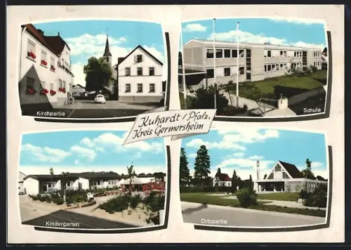 AK Kuhardt /Germersheim, Kirchpartie, Schule, Kinderharten, Ortspartie