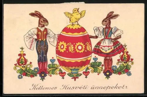 AK Zwei Osterhasen mit einem riesigen Osteri und Osterküken, Kellemes Husveti ünnepeket