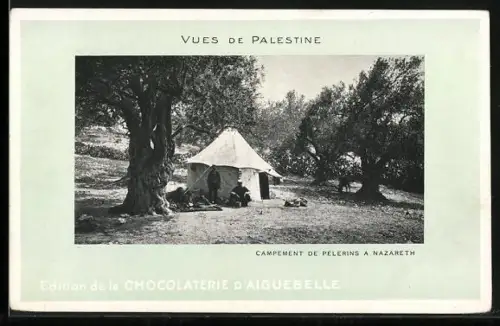 AK Nazareth, Campement de Pelerins, Chocolaterie d`Aiguebelle