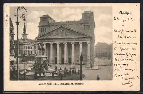 AK Aachen, Kaiser Wilhelm I.-Denkmal u. Theater