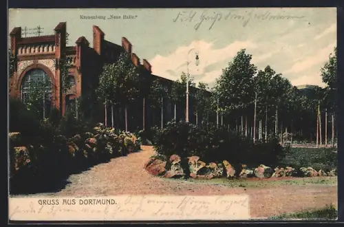 AK Dortmund, Kronenburg, Neue Halle