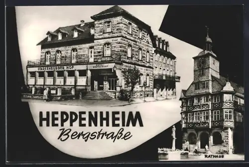 AK Heppenheim /Bergstrasse, Hotel Starkenburger Hof, Rathaus