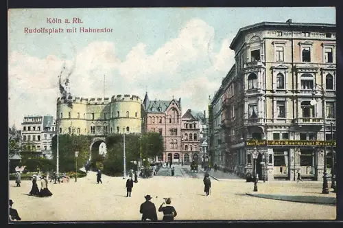 AK Köln a. Rh., Rudolfsplatz mit Hahnentor