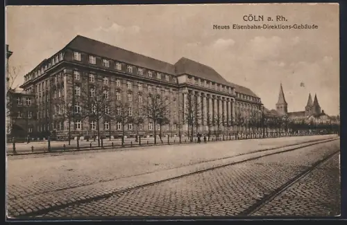 AK Köln, Kaiser-Friedrich-Ufer mit Neues Eisenbahn-Direktions-Gebäude