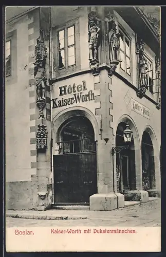 AK Goslar, Hotel Kaiser-Worth mit Dukatenmännchen