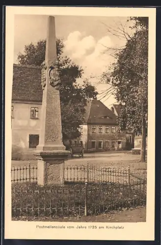 AK Frankenberg / Sachsen, Postmeilensäule von 1725 am Kirchplatz
