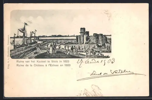 Künstler-AK Sluis, Ruine van het Kasteel te Sluis in 1923