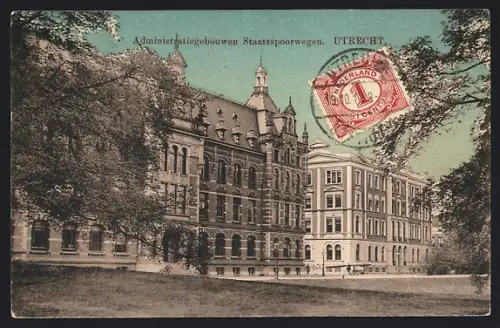 AK Utrecht, Administratiegebouwen Staatsspoorwegen