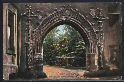AK Goslar a. Harz, Altes Tor am Frankenberger Kloster