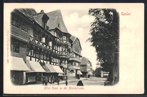 AK Goslar, Altes Haus an der Marktstrasse mit Geschäften