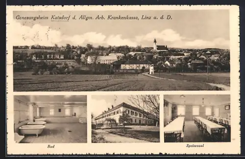 AK Linz a. d. D., Genesungsheim Katsdorf d. Allgm. Arb. Krankenkasse, Bad Speisesaal, Aussenansicht