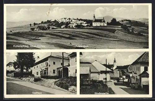 AK Kollerschlag /Ober-Donau, Leitner`s Gasthaus, Strassenpartie mit Blick auf die Kirche