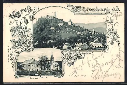 AK Waxenberg /O.Ö., Schloss mit Kirche, Ortsansicht mit der Burgruine