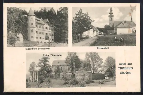 AK Traberg, Jagdschloss Brunnwald, Ruine Piberstein, Ortsansicht