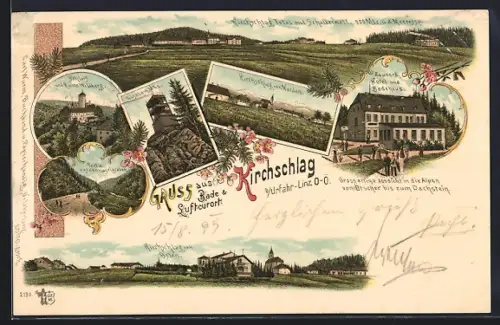 Lithographie Kirchschlag bei Linz, Zauner`s Hotel und Badehaus, Schloss und Ruine Wildberg, Giselawarte