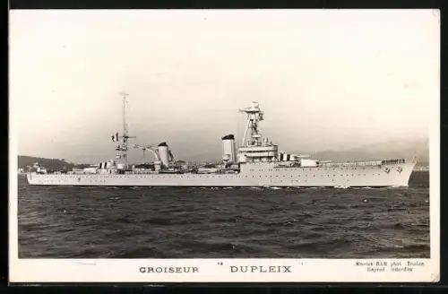 AK Kriegsschiff Croiseur Dupleix auf See