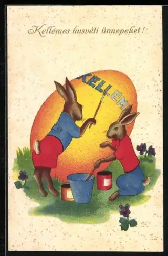 Künstler-AK Zwei Osterhasen bemalen ein Osterei, Kellemes husveti ünnepeket