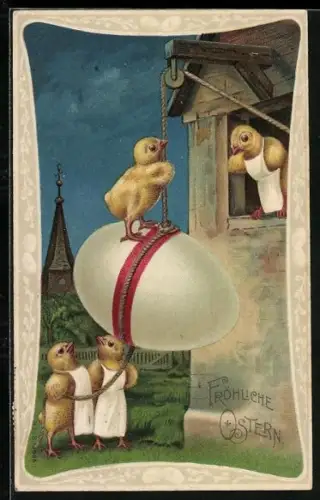 Künstler-AK Osterküken ziehen ein grosses Osterei über einen Flaschenzug ins Haus, Fröhliche Ostern