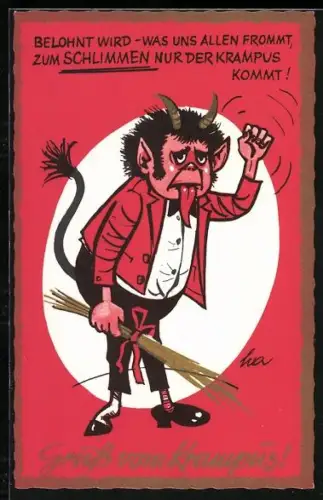 Künstler-AK Krampus mit Rute, Belohnt wird - was uns allen frommt, zum Schlimmen nur der Krampus kommt!