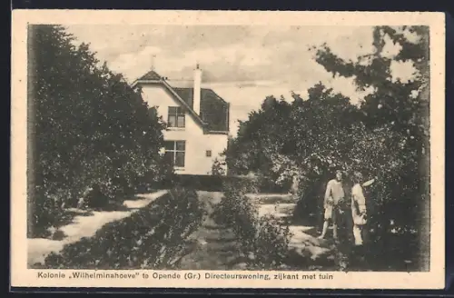 AK Opende /Gr., Kolonie Wilhelminahoeve, Directeurswoning, zijkant met tuin