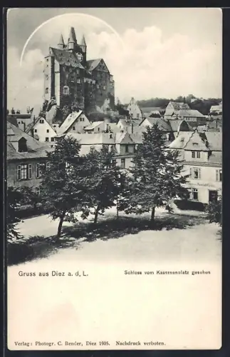 AK Diez a. d. L., Schloss vom Kasernenplatz gesehen