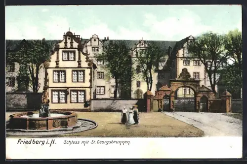 AK Friedberg i. H., Schloss, St. Georgsbrunnen