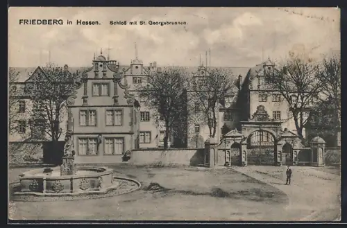 AK Friedberg in Hessen, Schloss mit St. Georgsbrunnen