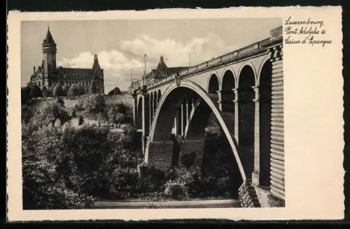 AK Luxembourg, Pont Adolphe et Caisse d`Epargne