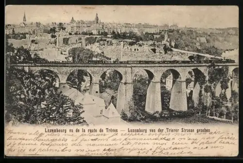 AK Luxembourg, Vue de la route de Treves