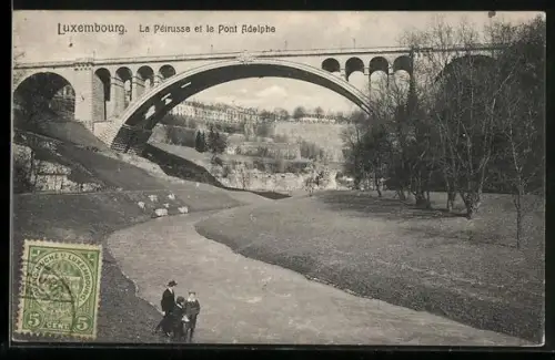 AK Luxembourg, La Petrusse et le Pont Adolphe