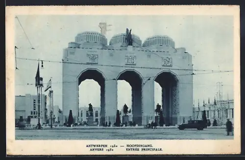 AK Antwerpen, Wereldtentoonstelling 1930, Hoofdingang, Ausstellung