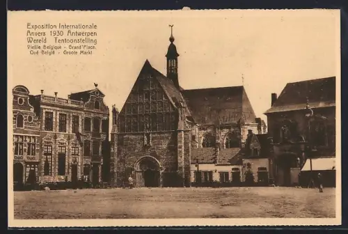 AK Antwerpen, Wereld Tentoonstelling 1930, Groote Markt, Ausstellung