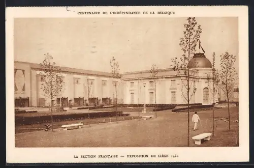 AK Liège, Exposition Internationale 1930, Centenaire de l`Indépendance de la Belgique, La Section Francaise