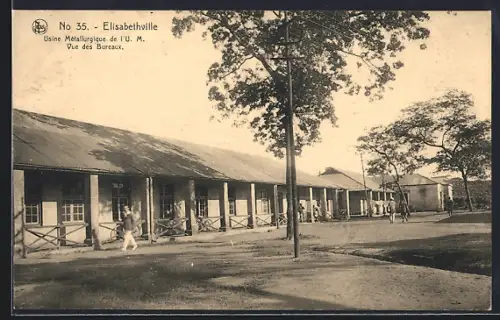 AK Elisabethville, Vue des Bureaux