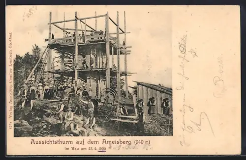 AK Lembach im Mühlkreis, Ameisberg, Bau des Aussichtsturm 1902