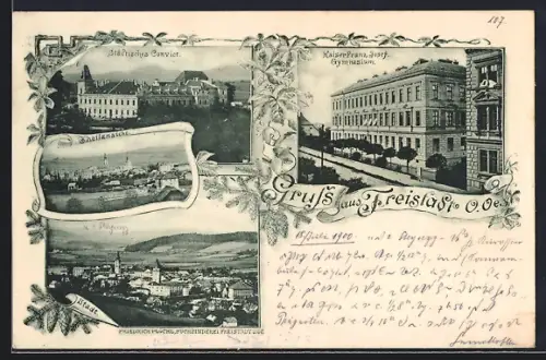 AK Freistadt, Kaiser-Franz-Josef Gymnasium, Städtisches Convict, um 1900