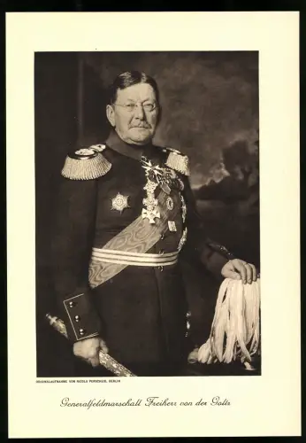 Lichtdruck Nicola Perscheid, Berlin, Generalfeldmarschall Freiherr von der Goltz in Paradeuniform mit Ordensspange
