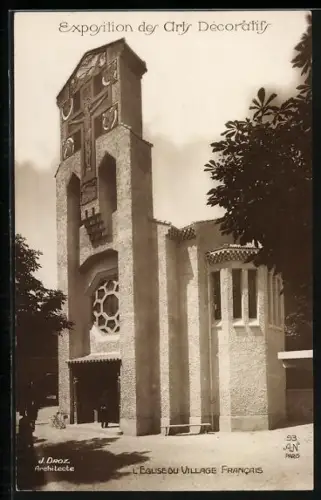 AK Paris, Exposition des Arts décoratifs 1925, l`Eglise du village Francais