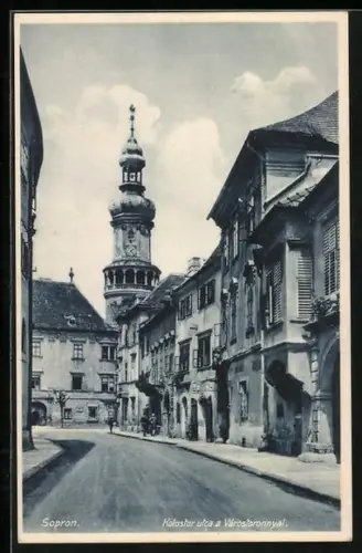 AK Sopron, Kolostor utca a Varostoronnyal, Klostergasse mit Stadtturm