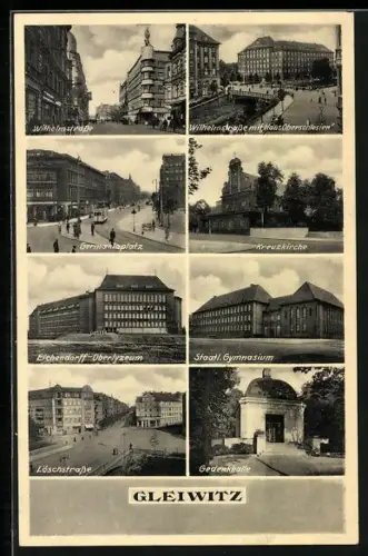 AK Gleiwitz, Wilhelmstrasse, Kreuzkirche, Staatl. Gymnasium, Löschstrasse